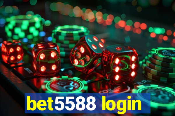 bet5588 login